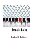 Danvis Folks... 1432635387 Book Cover