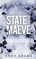 State of Maeve B0DL2Z2NT7 Book Cover