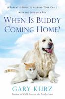 When Is Buddy Coming Home? 0806538171 Book Cover