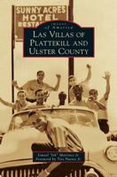 Las Villas of Plattekill and Ulster County 1531699197 Book Cover