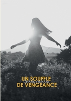 Un Souffle de Vengeance (French Edition) 2322201332 Book Cover