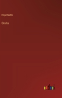 Oraita (Finnish Edition) 3368904833 Book Cover