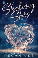 Stealing Stars 1911213350 Book Cover