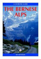 the bernese alps (a walker's guide) 1852842431 Book Cover