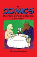 JV Comics: The Panel Cartoon Collection 1542441072 Book Cover
