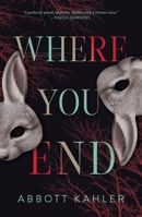 Where You End 1250873231 Book Cover