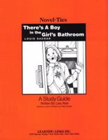 There's a Boy in the Girl's Bathroom: Novel-Ties Study Guides 0767518799 Book Cover