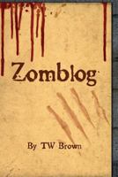 Zomblog 1449962203 Book Cover