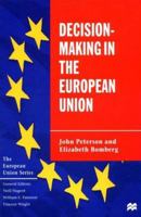 Decision-Making in the European Union 0312225210 Book Cover