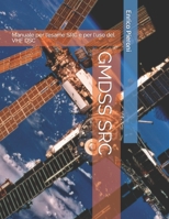 Gmdss Src: Manuale per l'esame SRC e per l'uso del VHF DSC B08CWJ8GLF Book Cover