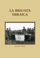 La Brigata Ebraica 0244171424 Book Cover