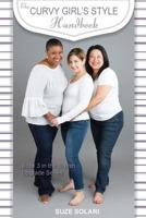 The Curvy Girl's Style Handbook 1719370990 Book Cover