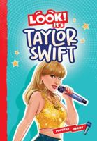 Look! It's Taylor Swift 1970755008 Book Cover