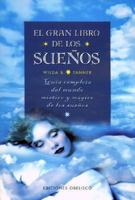 El Gran Libro De Los Suenos / The Big Book Of Dreams 8477209227 Book Cover