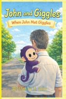 When John Met Giggles B0GXR3SP49 Book Cover