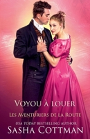 Voyou à louer (Les Aventuriers de la Route) (French Edition) B0DWTQPV4B Book Cover