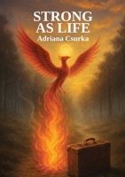 Strong as Life B0GK4VGPQG Book Cover