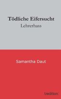 Todliche Eifersucht 3849117960 Book Cover