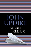 Rabbit Redux 0449202437 Book Cover