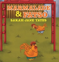 Marmalade and Fatso 1788237412 Book Cover