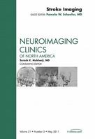 Stroke Imaging, An Issue of Neuroimaging Clinics (Volume 21-2) 1437726933 Book Cover