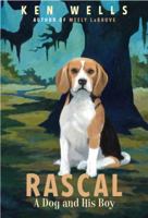 Rascal: A Dog and His Boy 0375866515 Book Cover