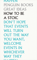 How To Be a Stoic 0241475260 Book Cover