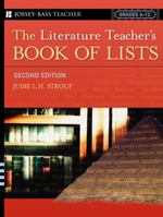 The Literature Teacher's Book Of Lists (J-B Ed: Book of Lists) 087628554X Book Cover