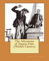 The Adventures of Jimmie Dale 1977891403 Book Cover