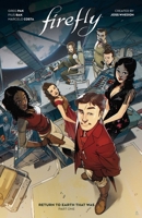 Firefly: Return to Earth That Was Vol. 1 1684156963 Book Cover