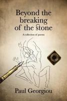 Beyond the breaking of the stone 0995680175 Book Cover