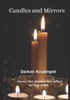 Candles and Mirrors 1952891167 Book Cover