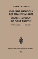 Moderne Methoden Der Pflanzenanalyse / Modern Methods of Plant Analysis: Erster Band / Volume I 3662232715 Book Cover