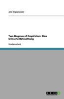 Two Dogmas of Empiricism: Eine kritische Betrachtung 3656146101 Book Cover