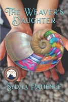 The Weaver's Daughter 1957146982 Book Cover