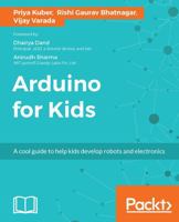 Arduino for Kids 1785884816 Book Cover