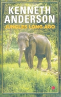 Jungles Long Ago 0001000454 Book Cover