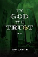 In God We Tru$t 1461021898 Book Cover