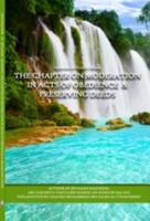 The Chapter on Moderation in Acts of Obedience & Preserving Deeds : Explanation of Imam Nawawi's Riyadh Saliheen 1628906839 Book Cover