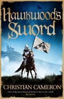 Hawkwood's Sword 1409180263 Book Cover