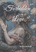 Forbidden Love B0FQPP23JC Book Cover