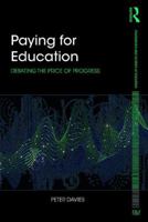 Paying for Education: Debating the Price of Progress 1138998362 Book Cover
