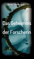 Klara und das Geheimnis der Forscherin (German Edition) 3749757003 Book Cover