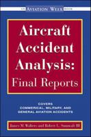 Aircraft Accident Analysis: Final Reports 0071351493 Book Cover