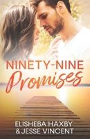 Ninety-Nine Promises: A Clean Friends to Lovers Romance (Ninety-Nine Series) 1733600663 Book Cover