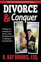 Divorce and Conquer 1611530849 Book Cover