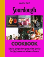 Sourdough: Delicious Baking recipes from all over the world B0BF2S3VX3 Book Cover