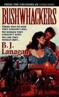 Bushwhackers 0515121029 Book Cover