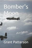 Bomber's Moon B083XVF3ND Book Cover