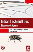 Indian Tachinid Flies: Bioconrol Agents 9389605148 Book Cover